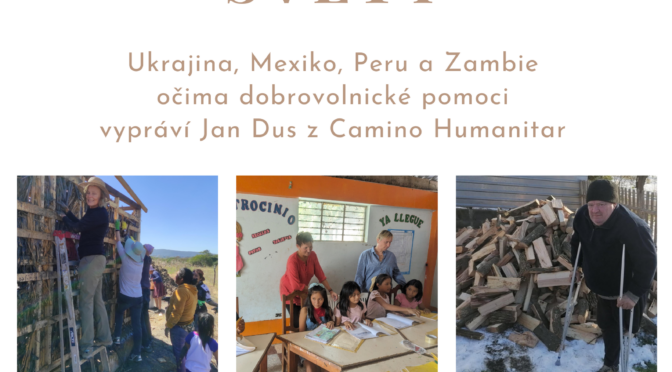Camino Humanitar pomáhá na čtyřech kontinentech.